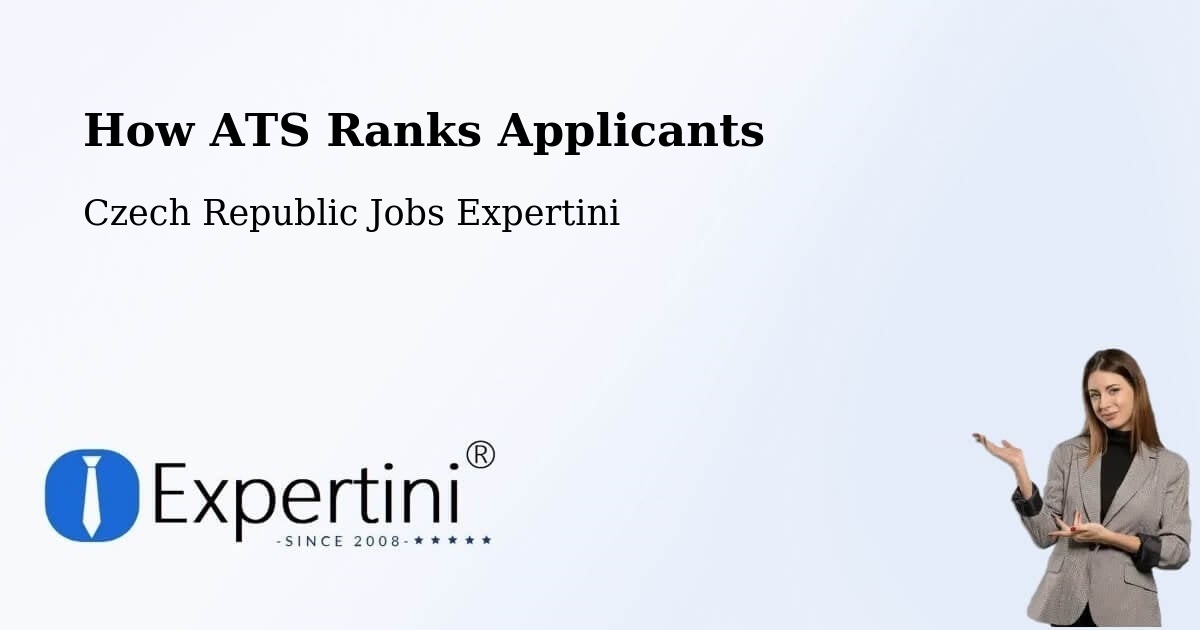 How ATS Ranks Applicants - Czech Republic Jobs Expertini